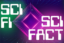 Sci Fi Sci Fact